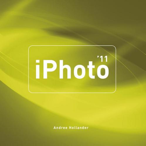 Mac  -   iPhoto 11 9789043022101, Livres, Informatique & Ordinateur, Envoi