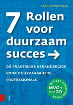 7 rollen voor duurzaam succes 9789463721899 Carola Wijdoogen, Verzenden, Zo goed als nieuw, Carola Wijdoogen