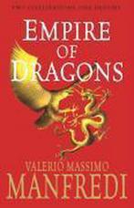 Empire of Dragons 9780330442770, Valerio Massimo Manfredi, Valerio Massimo Manfredi, Verzenden