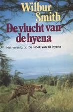 Vlucht van de hyena 9789010048806 Wilbur Smith, Verzenden, Wilbur Smith