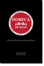 Horeca De Baas 9789062286041, H. Kloosterhuis, M. Verheule, Verzenden