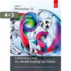 Adobe photoshop CC / Classroom in a Book 9789043030304, Verzenden, Gelezen, Creative Team Adobe