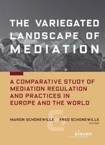 The variegated landscape of mediation 9789462361119, Boeken, Verzenden, Gelezen