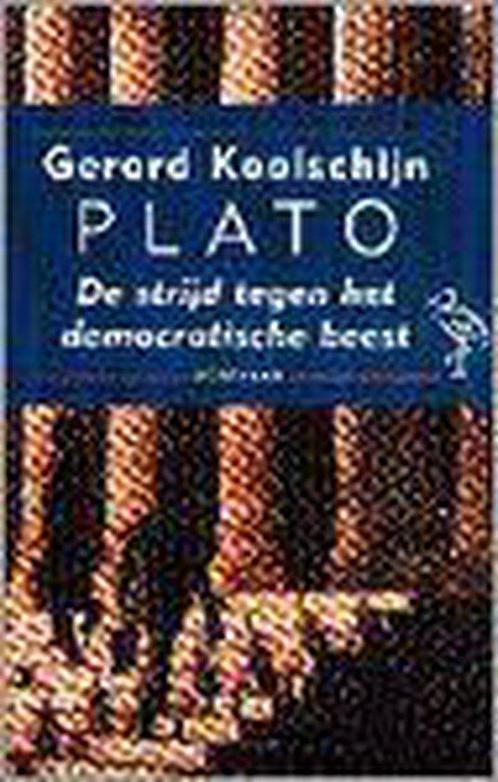 Plato - De strijd tegen het democratische beest, Livres, Philosophie, Envoi