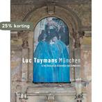 Luc Tuymans München in het Koninklijk Atheneum van, Verzenden, Zo goed als nieuw