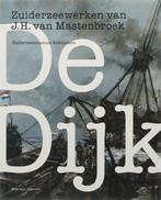 De Dijk - Zuiderzeewerken van J.H. van Mastenbroek, Verzenden, J. Kerkhoven
