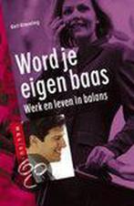 Word je eigen baas / W&L Support 9789021595603 G. Greveling, Verzenden, Gelezen, G. Greveling