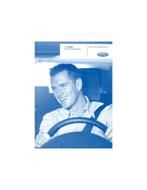 2007 FORD KA INSTRUCTIEBOEKJE NEDERLANDS, Auto diversen, Handleidingen en Instructieboekjes