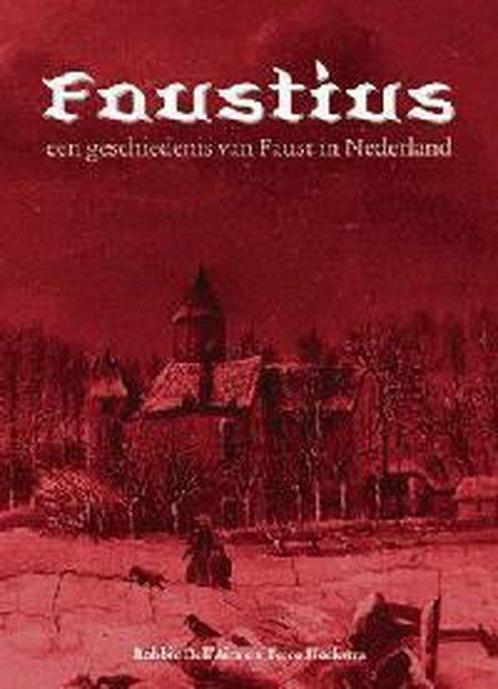 Faustius Geschiedenis Van Faust Nederlan 9789028836655, Livres, Guides touristiques, Envoi