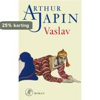 Vaslav 9789029578684 Arthur Japin, Boeken, Verzenden, Gelezen, Arthur Japin