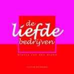 De liefde bedrijven / Scriptum psychologie 9789055945498, Verzenden, Gelezen, B. van den Brand