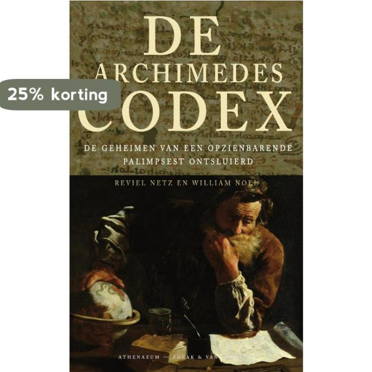 De Archimedescodex 9789025363222 W. Noel, Boeken, Geschiedenis | Wereld, Gelezen, Verzenden
