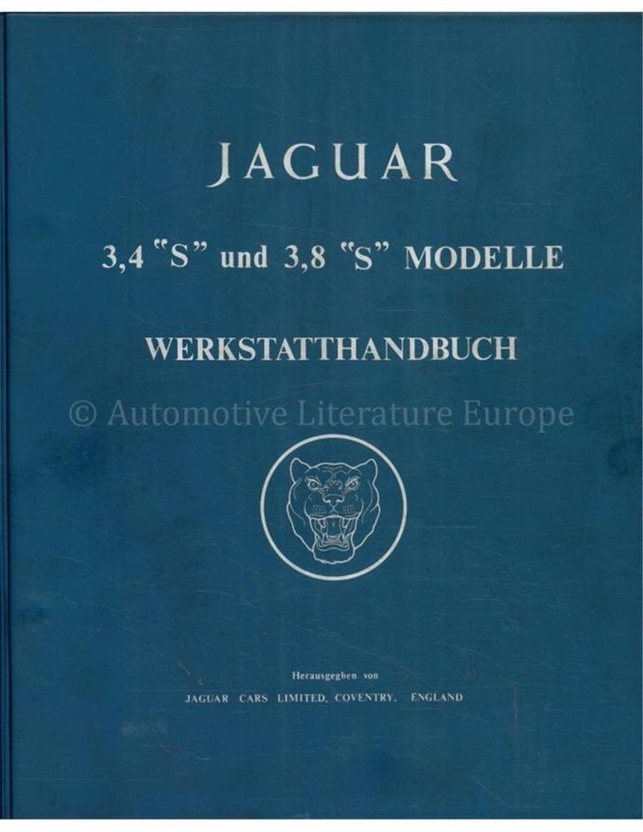 1963-1968 JAGUAR 3.4 S | 3.8 S WERKPLAATSHANDBOEK DUITS, Auto diversen, Handleidingen en Instructieboekjes