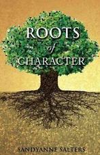 Roots of Character.by Salters, Sandyanne New   ., Zo goed als nieuw, Salters, Sandyanne, Verzenden