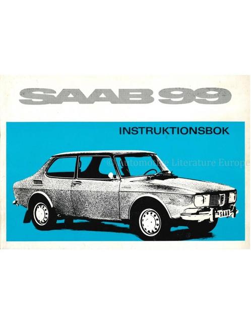 1969 SAAB 99 INSTRUCTIEBOEKJE ZWEEDS, Autos : Divers, Modes d'emploi & Notices d'utilisation, Enlèvement ou Envoi
