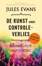 De kunst van controleverlies 9789025905279 Jules Evans, Boeken, Verzenden, Gelezen, Jules Evans