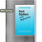 Het lijden even opgeschort 9789024288151 NICO VAN DER PERK, Boeken, Verzenden, Zo goed als nieuw, NICO VAN DER PERK