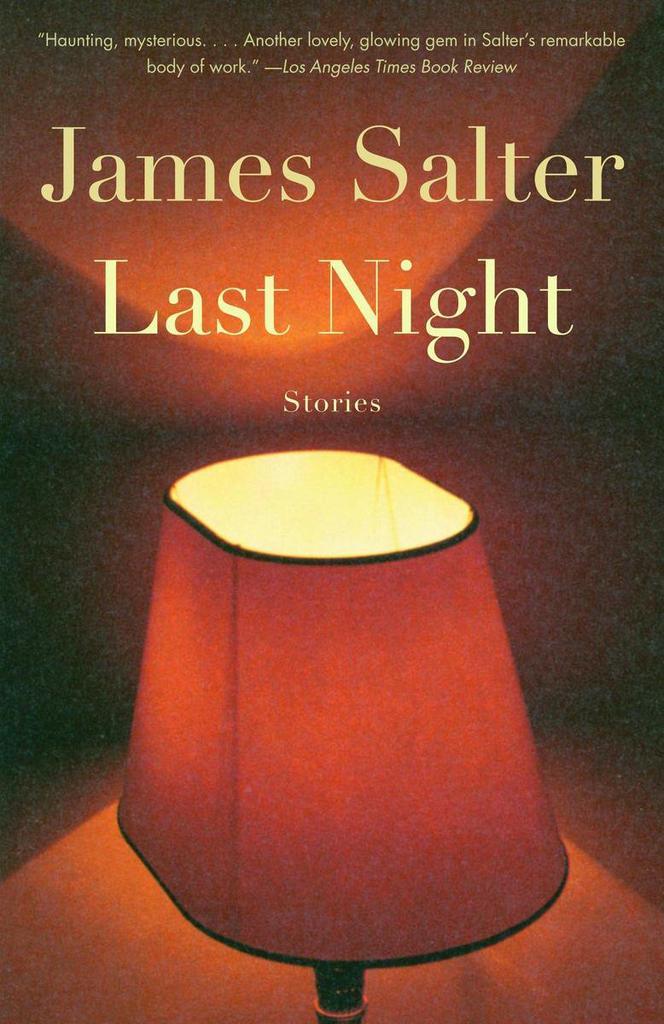 Last Night 9781400078417 James Salter, Boeken, Taal | Engels, Gelezen, Verzenden