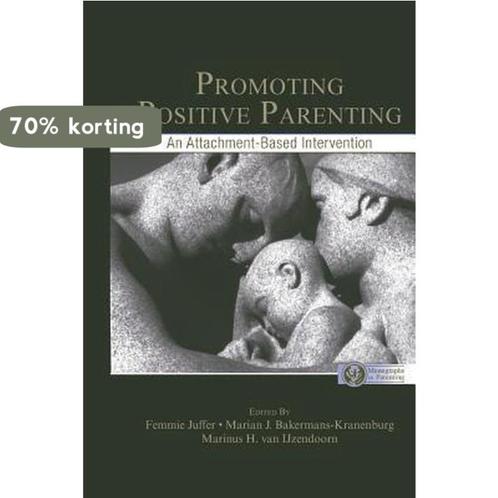 Promoting Positive Parenting 9780805863529 Femmie Juffer, Boeken, Overige Boeken, Gelezen, Verzenden