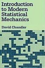 Introduction to Modern Statistical Mechanics 9780195042771, Boeken, Verzenden, Zo goed als nieuw, David Chandler