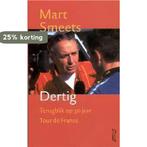 Dertig 9789020404708 Mart Smeets, Boeken, Verzenden, Gelezen, Mart Smeets