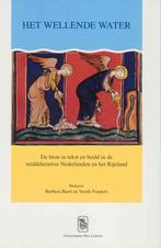 Het wellende water / Symbolae Facultatis Litterarum, Boeken, Verzenden, Zo goed als nieuw