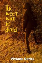 Ik weet wat je deed 9789492551856 Viviane Gerits, Verzenden, Gelezen, Viviane Gerits
