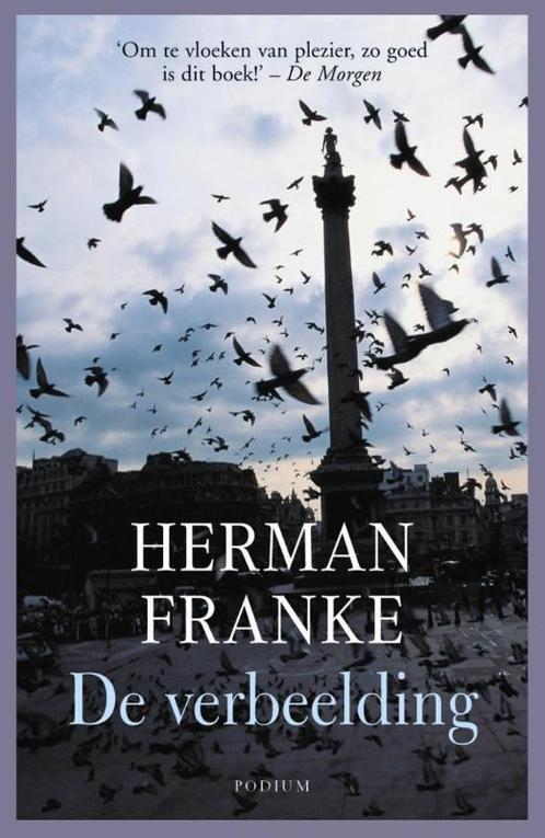 De verbeelding 9789057591617 Herman Franke, Boeken, Romans, Gelezen, Verzenden