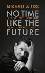No time like the future 9789021423722 Michael J. Fox, Verzenden, Gelezen, Michael J. Fox