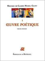 OEUVRES COMPLETES. Tome 1, Oeuvres poétiques  Cluny, ..., Cluny, Claude-Michel, Verzenden