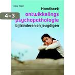 Handboek ontwikkelingspsychopathologie bij kinderen en, Verzenden, Gelezen, Jakop Rigter