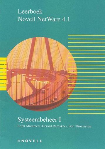 LEERBOEK NOVELL NETWARE 4.1 SYSTEEMBEHEE 9789039502242