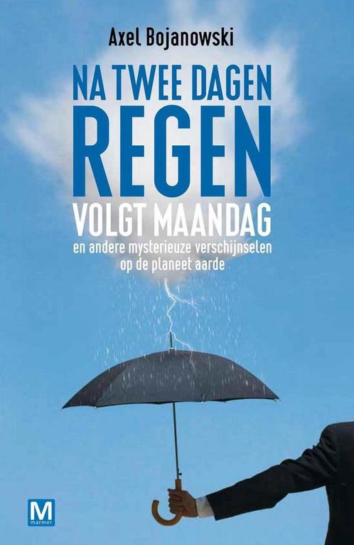 Na twee dagen regen volgt maandag en andere bijzondere, Boeken, Wetenschap, Gelezen, Verzenden