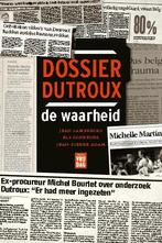 Dossier Dutroux, de waarheid 9789460018923, Livres, Els Schreurs, Jean Lambrecks, Verzenden