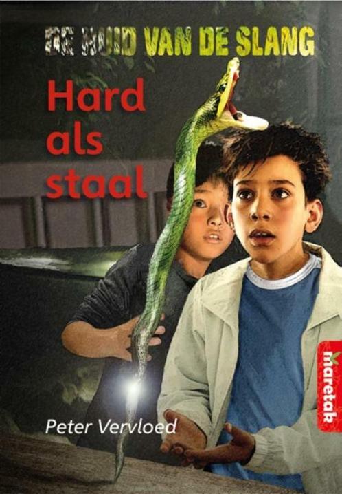 Hard als staal / De huid van de slang / 1 9789043704694, Boeken, Kinderboeken | Jeugd | 10 tot 12 jaar, Gelezen, Verzenden