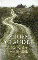 Het verslag van Brodeck 9789023427919 Philippe Claudel, Boeken, Verzenden, Gelezen, Philippe Claudel