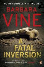 Fatal Inversion 9780141040479, Livres, Barbara Vine, Barbara Vine, Verzenden