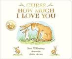 Guess How Much I Love You 9781406391169 Sam McBratney, Verzenden, Sam McBratney