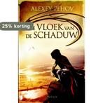 De vloek van de schaduw / De kronieken van Siala / 1, Verzenden, Gelezen, Alexey Pehov
