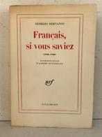 Georges Bernanos - Français, si vous saviez (1945-1948), Antiek en Kunst