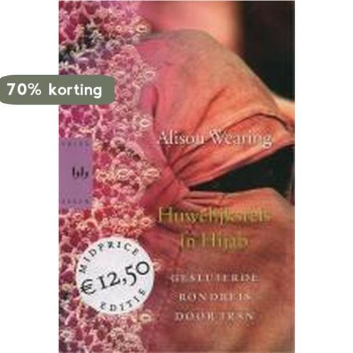 HUWELIJKSREIS IN HIJAB 9789058470607 A. Wearing, Boeken, Romans, Gelezen, Verzenden