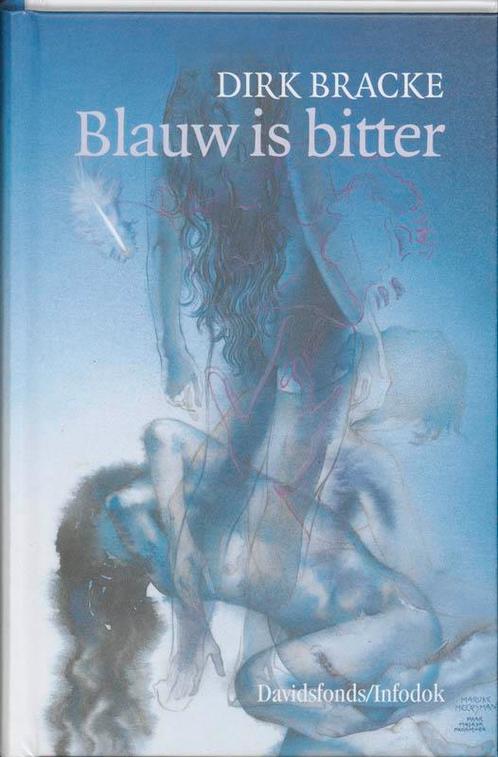 Blauw is bitter / Davidsfonds/Infodok-jeugd 9789065658470, Boeken, Kinderboeken | Jeugd | 13 jaar en ouder, Gelezen, Verzenden