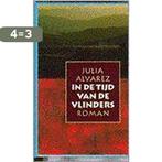 In de tijd van de vlinders 9789024522613 J. Alvarez, Verzenden, Gelezen, J. Alvarez