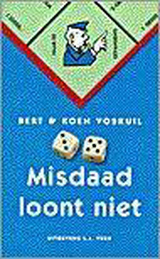 MISDAAD LOONT NIET 9789020456806 B. Voskuil, Boeken, Thrillers, Zo goed als nieuw, Verzenden
