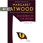 Old Babes in the Wood: Stories 9780593468418 Margaret Atwood, Boeken, Verzenden, Gelezen, Margaret Atwood