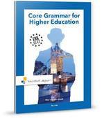Core grammar for higher education / Vast Boek 9789001875176, Boeken, Verzenden, Gelezen, Piet van der Voort