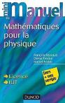 Mini Manuel de Mathématiques pour la Physique - Cou...  Book