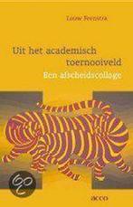 Uit het academisch toernooiveld 9789033457722 L. Feenstra, Boeken, Verzenden, Zo goed als nieuw, L. Feenstra