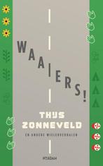 Waaiers! en andere wielerverhalen 9789046820193, Verzenden, Gelezen, Thijs Zonneveld
