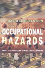 Occupational Hazards 9780801446153, David M. Edelstein, Verzenden